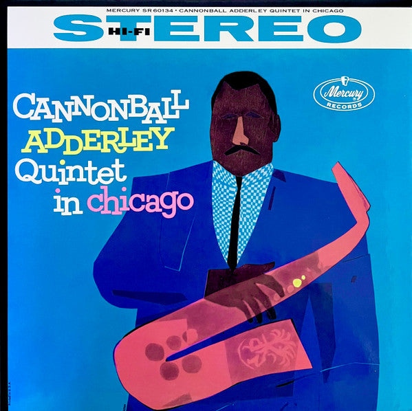 Cannonball Adderley Quintet In Chicago (Verve Acoustic Sounds Series)