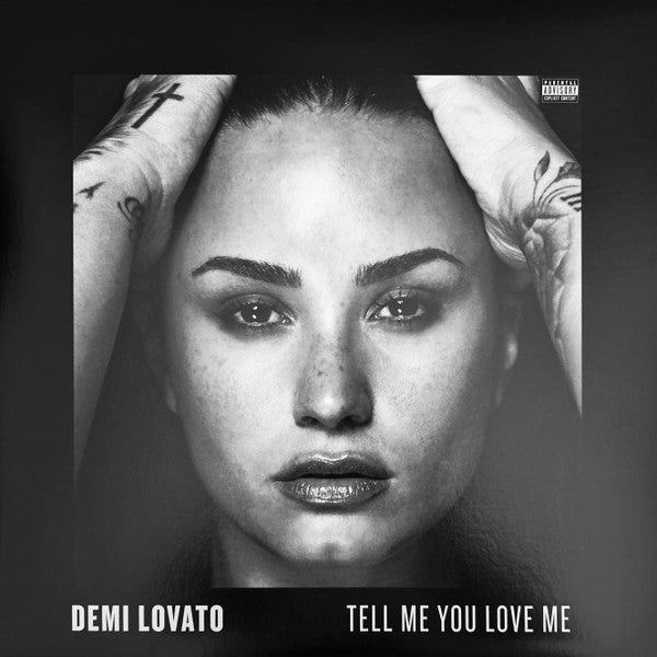 Tell Me You Love Me