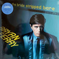 Bryan Ferry - Bride Stripped Bare (180G/Import) - LP Vinyl
