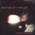Chaos Of Desire (2022 Remaster) (2LP)