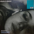 Charles Mingus - Shadows (Clear LP Vinyl)