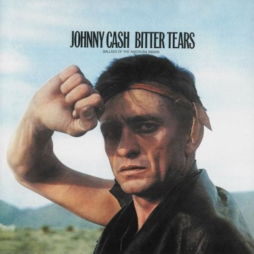 At Folsom Prison & Sings The Ballads Of The American Indian: Bitter Tears