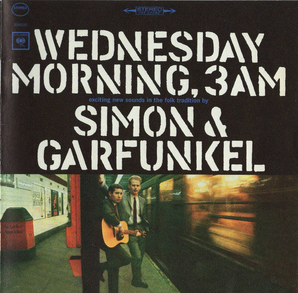 Wednesday Morning 3 A.M. & Sounds Of Silence