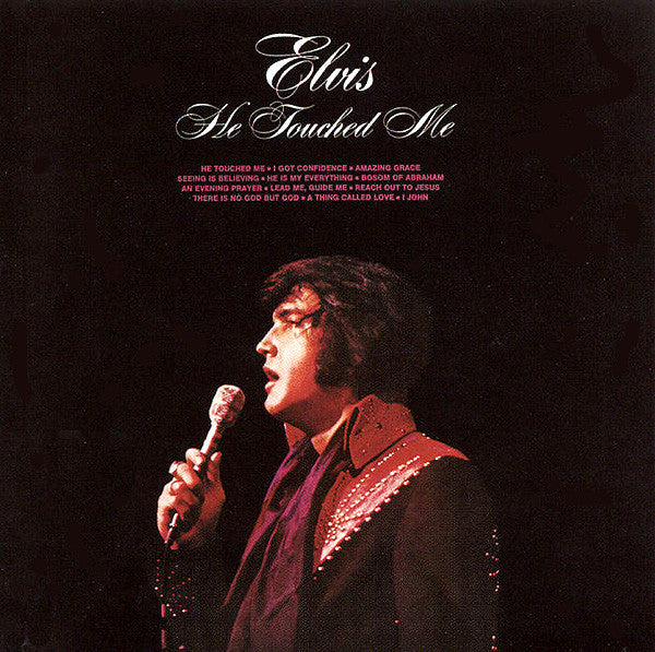 Elvis In Concert & He Touched Me & Playlist: Very Best Gospel Of Elvis Presley