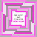 Dan Hastie & Terin Ector - Crows Height Vinyl Record