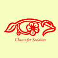 Chants for Socialists Music CD