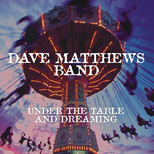 Dave Matthews Band - Under The Table And Dreaming (2xVINYL) | Mint (M) Mint (M)