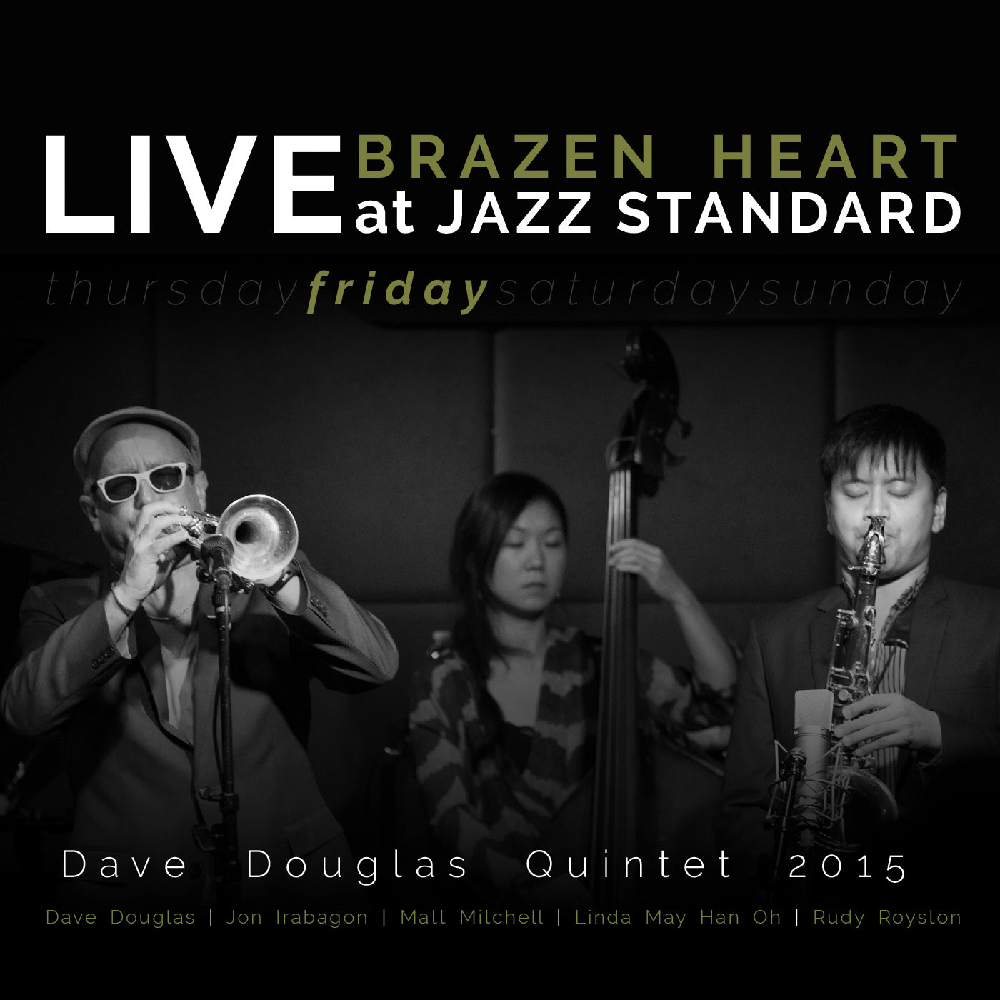 Brazen Heart Live at Jazz Standard - Friday Music CD