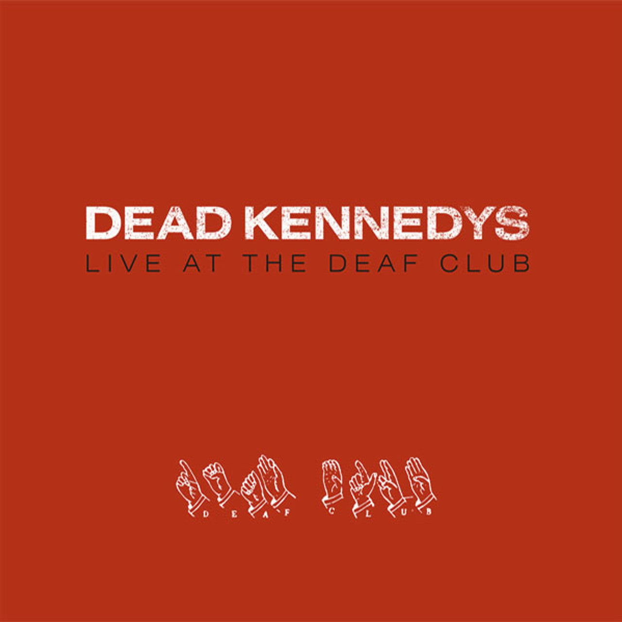 LIVE AT THE DEAF CLUB (RED VINYL) Vinyl Record