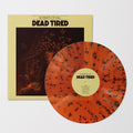 Dead Tired - Hornets Of Fall [Orange / Black Splatter LP] [Vinyl] Vinyl Record