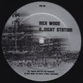 Rick Wade - (PRESALE 6/8/26) Night Station / 2 A.M Detroit (VINYL) | Mint (M) Mint (M)