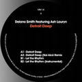 Delano Smith ft. Ash Lauryn - Detroit Deep (VINYL) | Mint (M) Mint (M)