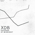 XDB - Chicago At Midnight (VINYL) |