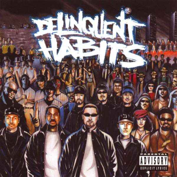 Delinquent Habits - Delinquent Habits (180G, Produced By Sendog From Cypress Hill) [2LP] Vinyl Record