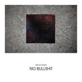 No Bullshit Vinyl Record