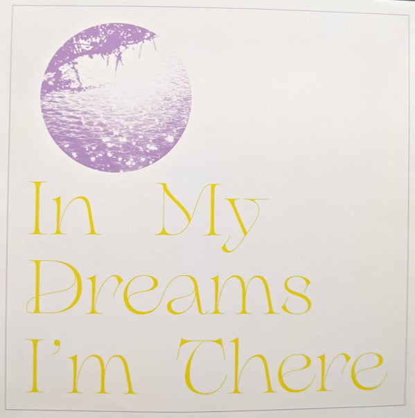 In My Dreams I'm There (VINYL) | Mint (M) Mint (M)