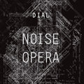 Noise Opera Vinyl Record