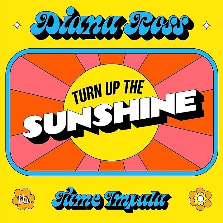 Diana Ross and Tame Impala - Turn Up The Sunshine [Etched]