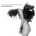 Im Erwachten Garten Music CD