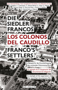 Franco's Settlers: An Example of the Suppression of the 'Searching' Documentary Film |