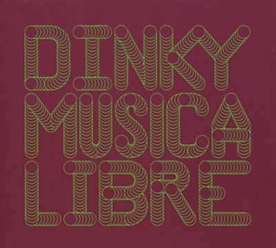 Musica Libre - Dinky In The Mix Music CD