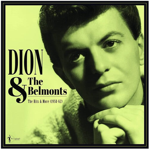 The Hits & More: Dion & The Belmonts 1958-1962 (Vinyl) Vinyl Record
