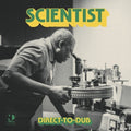 Scientist Direct-to-Dub (UK) [Import] Vinyl Record
