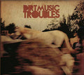 Troubles Music CD