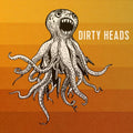 Dirty Heads [Explicit Content] Vinyl Record