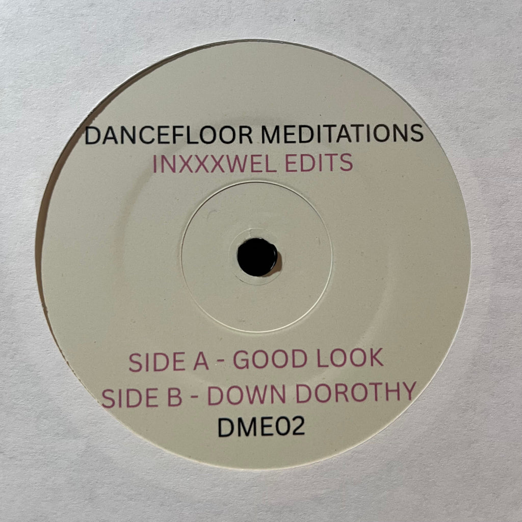 Inxxxwel Edits / Dancefloor Meditations - Good Luck / Down Dorothy (7" VINYL) | Mint (M) Generic