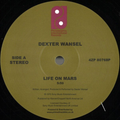 Dexter Wansel - (PRESALE 6/1/26) Life On Mars / The Sweetest Pain (VINYL) | Mint (M) Mint (M)