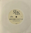 Before I Let Go / Hollywood Message 7" | Mint (M) Generic