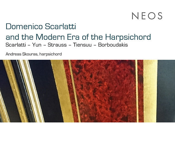 Domenico Scarlatti and the Modern Era of the Harpsichord Music CD