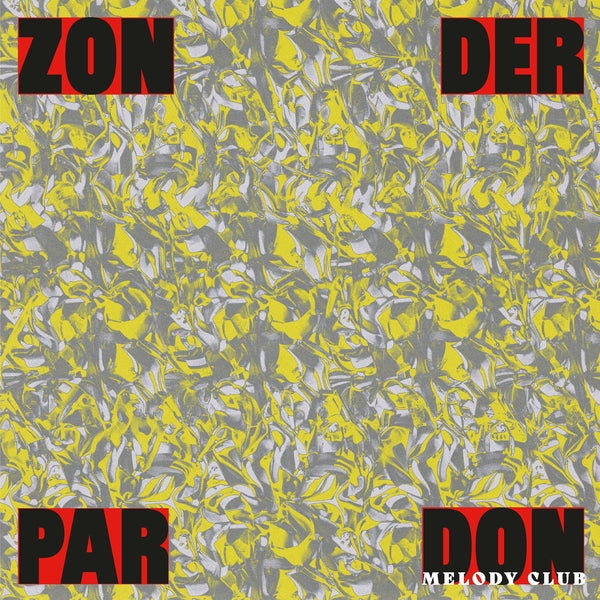 Zonder Pardon Vinyl Record