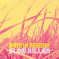 Slow Killer Music CD