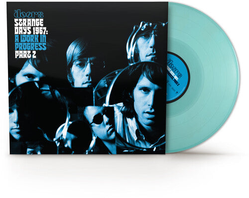 Doors - Strange Days 1967: A Work In Progress, Part 2 (Transparent Turquoisse Vinyl/Poster) [Rsd 4.18.26] Vinyl Record