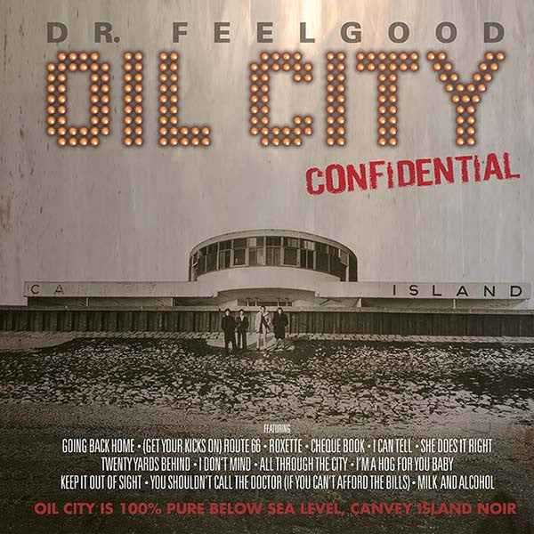 Dr. Feelgood - Oil City Confidential Soundtrack (RSD 4.18.26) (2LP) Vinyl Record