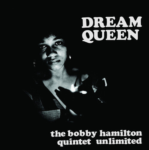 The Bobby Hamilton Quintet Unlimited Dream Queen (RSD 4/23/2022) Vinyl Record