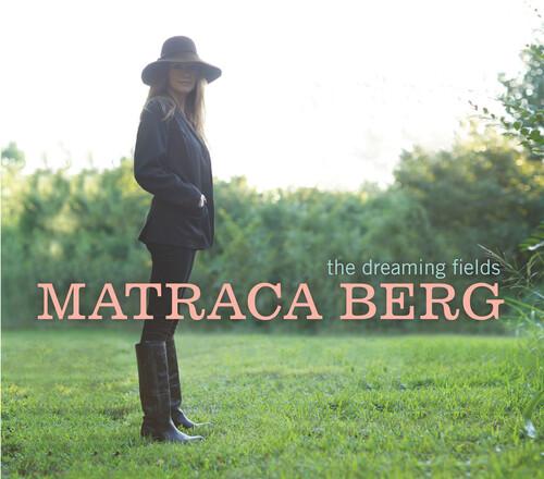 Matraca Berg - DREAMING FIELDS Vinyl LP [Vinyl] Vinyl Record