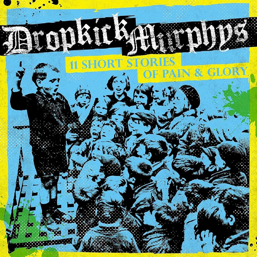 Dropkick Murphys - 11 Short Stories Of Pain & Glory Music CD