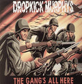 Dropkick Murphys - The Gang's All Here |