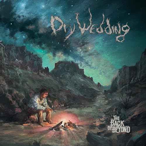 Dry Wedding - The Back Of Beyond Music CD