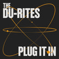 Du-Rites - Plug It In Vinyl Record