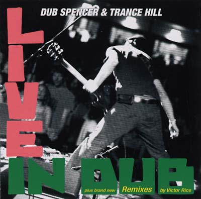 Live in Dub & The Victor Rice Remixes |