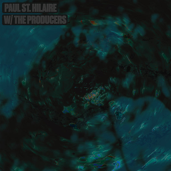Paul St. Hilaire - w/ The Producers (2x12" VINYL) | Mint (M) Mint (M)