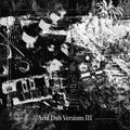 Acid Dub Versions III (3x VINYL 12") | Mint (M) Mint (M)