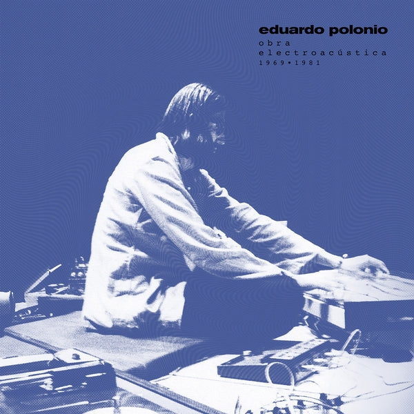Obra Electroacustica 1969-1981 Vinyl Record