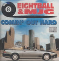 COMIN OUT HARD |