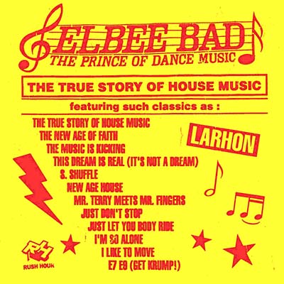 The Prince of Dance Music - The True Story of House Music Music CD