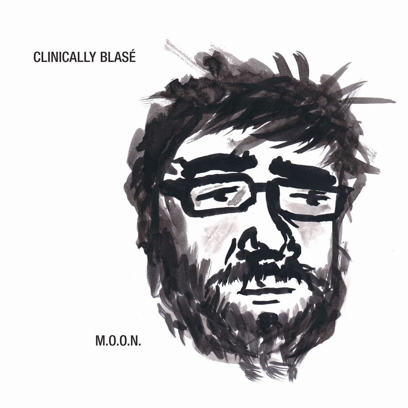 M.O.O.N. - Clinically Blase |